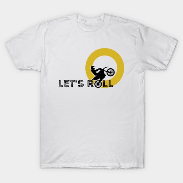 Lets Roll Biker T-Shirt by High Trend